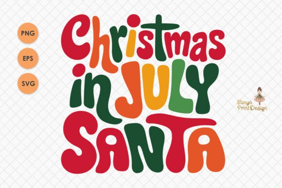 Christmas in July Santa SVG PNG Design for T-Shirt Designs