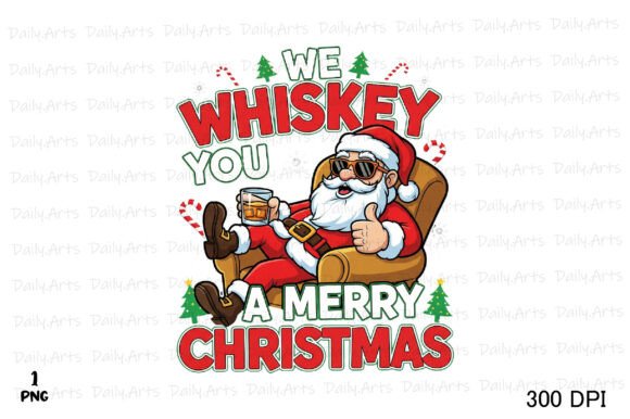 We Whiskey a Merry Christmas PNG: Festive T-Shirt Designs for Local Business Branding